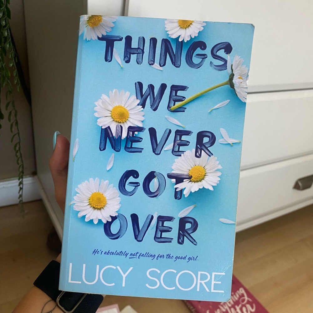 Things We Never Got Over — Lucy Score